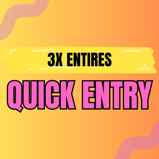 3x Quick Entry